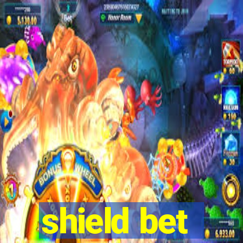 shield bet